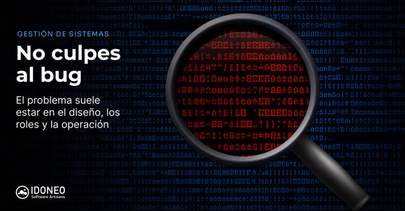 No culpes al bug